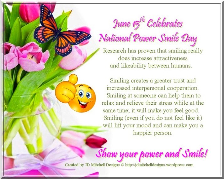 June 15th Celebrates National Power Smile Day
