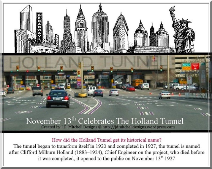 November 13th Celebrates The Holland Tunnel