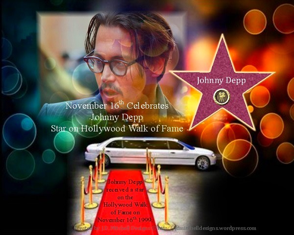 November 16th Celebrates Johnny Depp Star on Hollywood Walk of Fame
