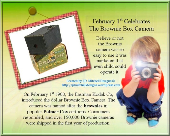 February 1st Celebrates The Brownie Box Camera
